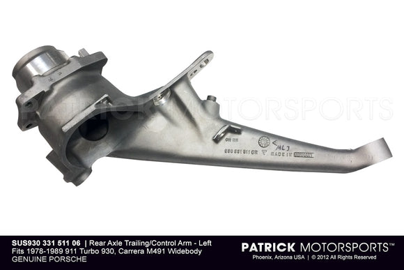 Rear Axle Trailing Arm - Left 1978-1989 Porsche 911 Turbo 930 / SUS 930 331 511 06 / SUS 930 331 511 06 / SUS-930-331-511-06 / 930.331.511.06 / 93033151106
